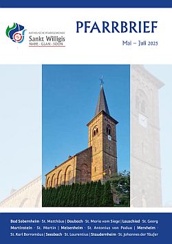 Pfarrbrief St.Willigis Mai-Juni 2025